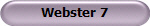 Webster 7